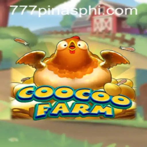 Exploring the Exciting World of CooCooFarm: A Unique Blend of Farming Fun and Online Gaming