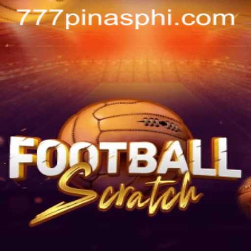 Discovering the Excitement of FootballScratch with 777Pinas.COM