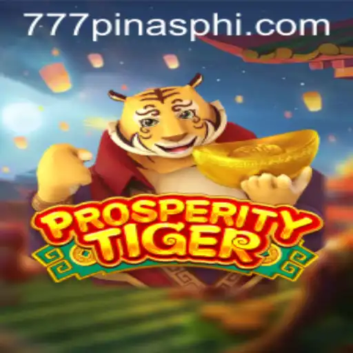 Exploring the Exciting World of ProsperityTiger: A Game Unleashed by ​777Pinas.COM