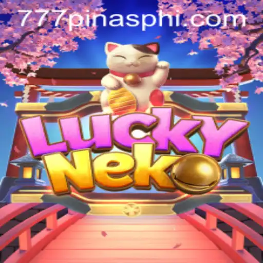 Exploring the Enchanting World of LuckyNeko and the Excitement of 777Pinas.COM