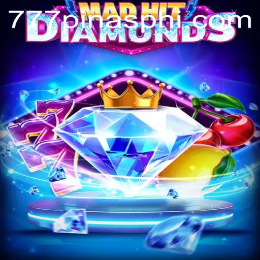 Discover MadHitDiamonds: A Thrilling Game Adventure Featuring ​777Pinas.COM
