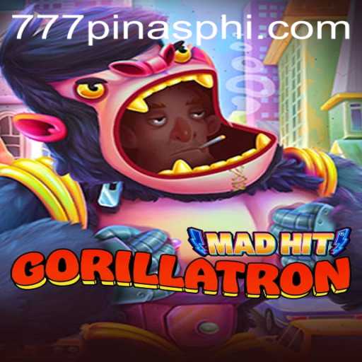 Experience the Thrill of MadHitGorillatron at 777Pinas.COM