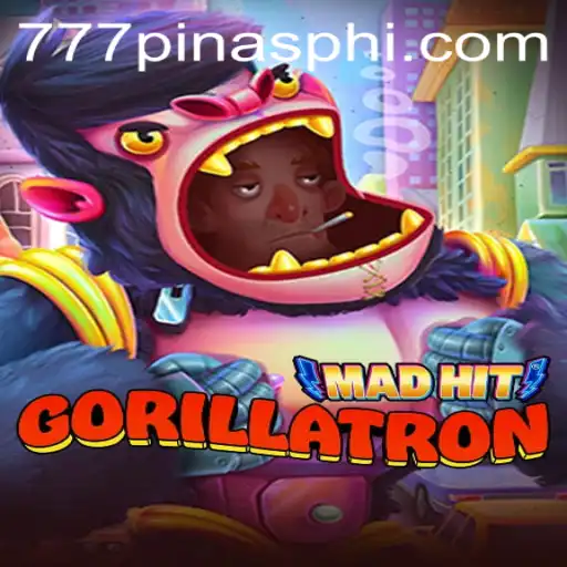 Experience the Thrill of MadHitGorillatron at 777Pinas.COM