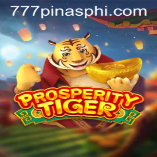 Exploring the Exciting World of ProsperityTiger: A Game Unleashed by ​777Pinas.COM