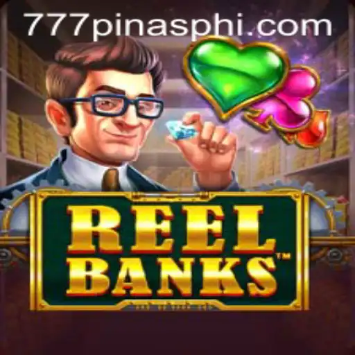 Discover the Thrills of ReelBanks: A Deep Dive into the Game at 777Pinas.COM