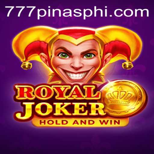 Discovering RoyalJoker: A Thrilling Casino Experience with 777Pinas.COM