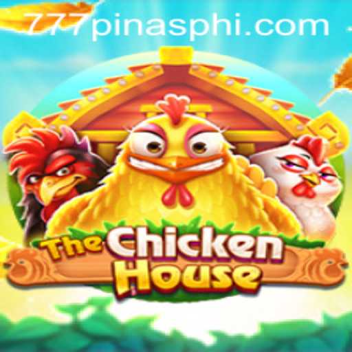 Exploring The Exciting World of TheChickenHouse at 777Pinas.COM